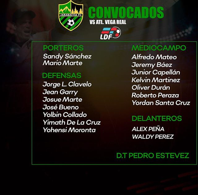Jugadores convocados por Jarabacoa FC para endrentar a Atlético Vega Real